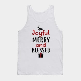 Joyful, Merry and Blessed Tank Top